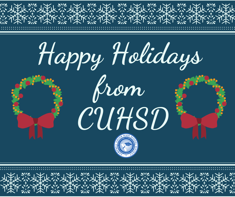graphic that says happy holidays from C.U.H.S.D.